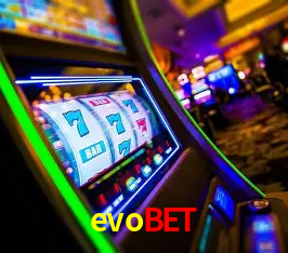 Apostas Esportivas na evobet: Um Guia Completo